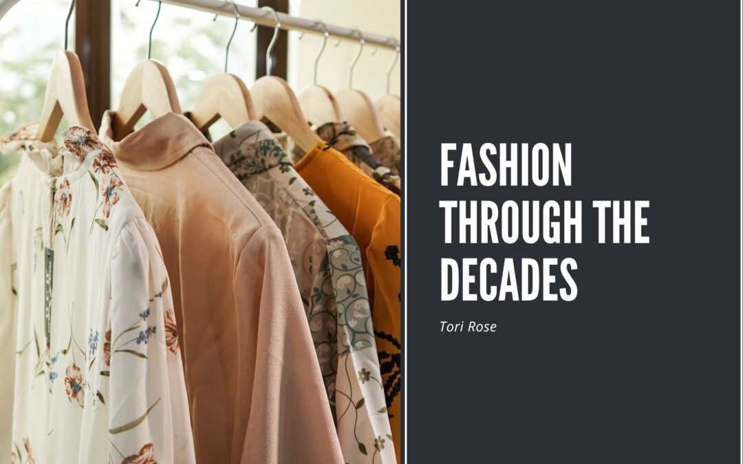 Fashion Through the Decades
